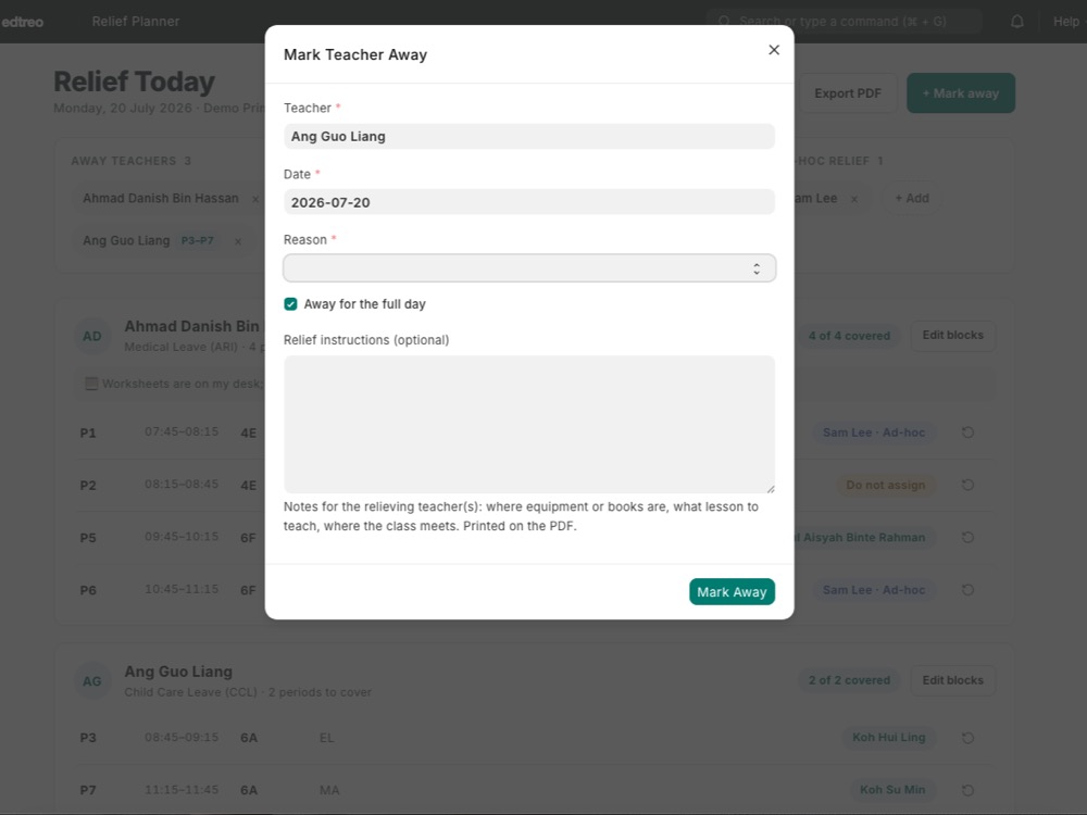 Mark Teacher Away form with teacher, date, reason and optional relief instructions